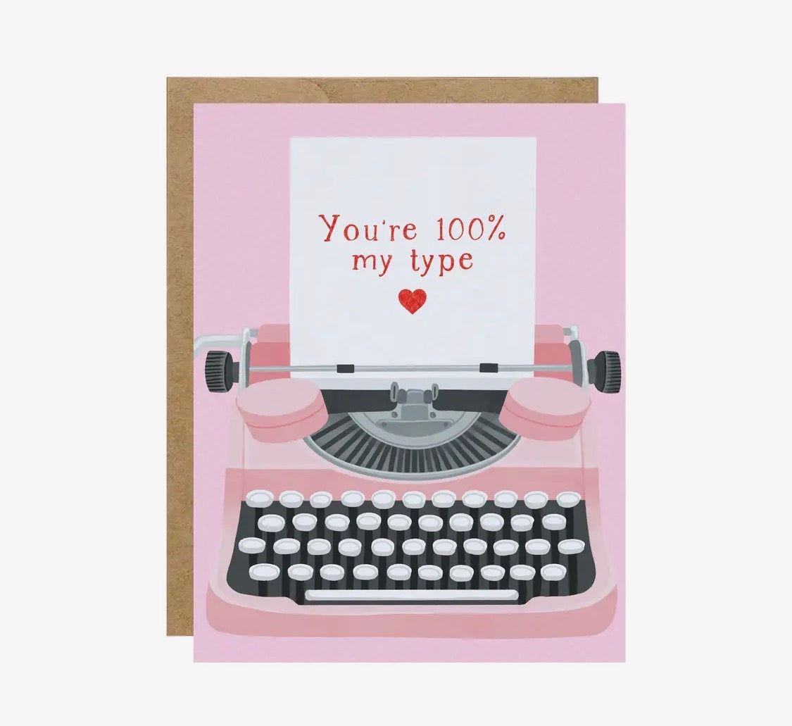 You’re 100% my type