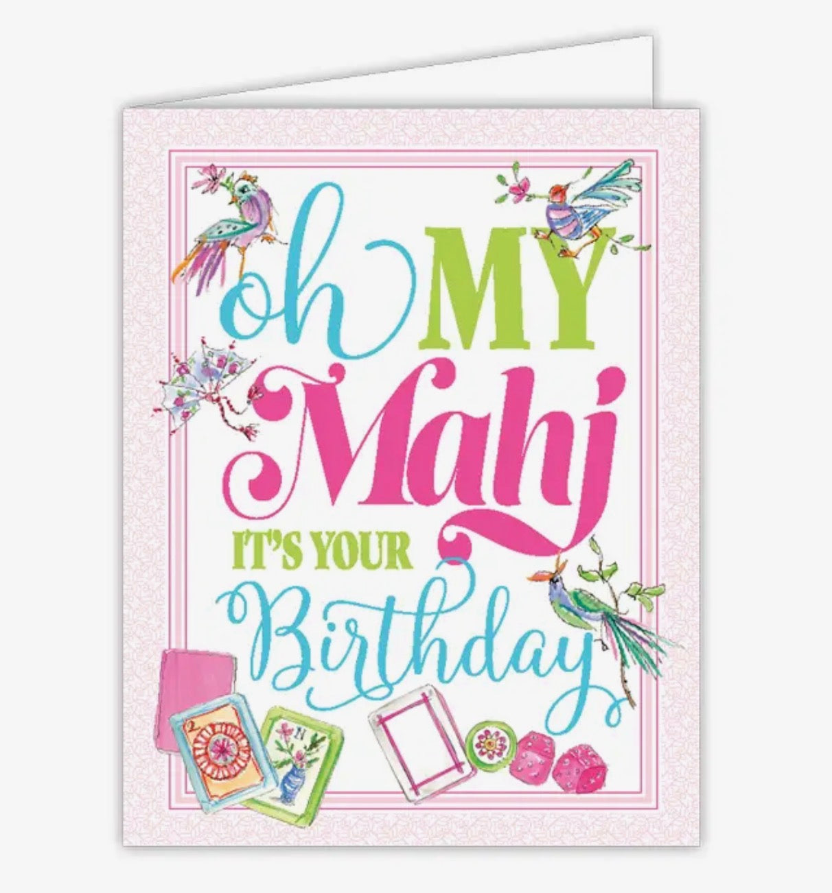Oh My Mahj, It’s Your Birthday