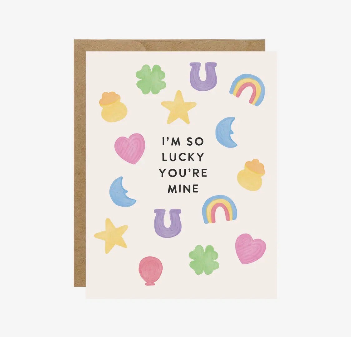 I’m so lucky you’re mine