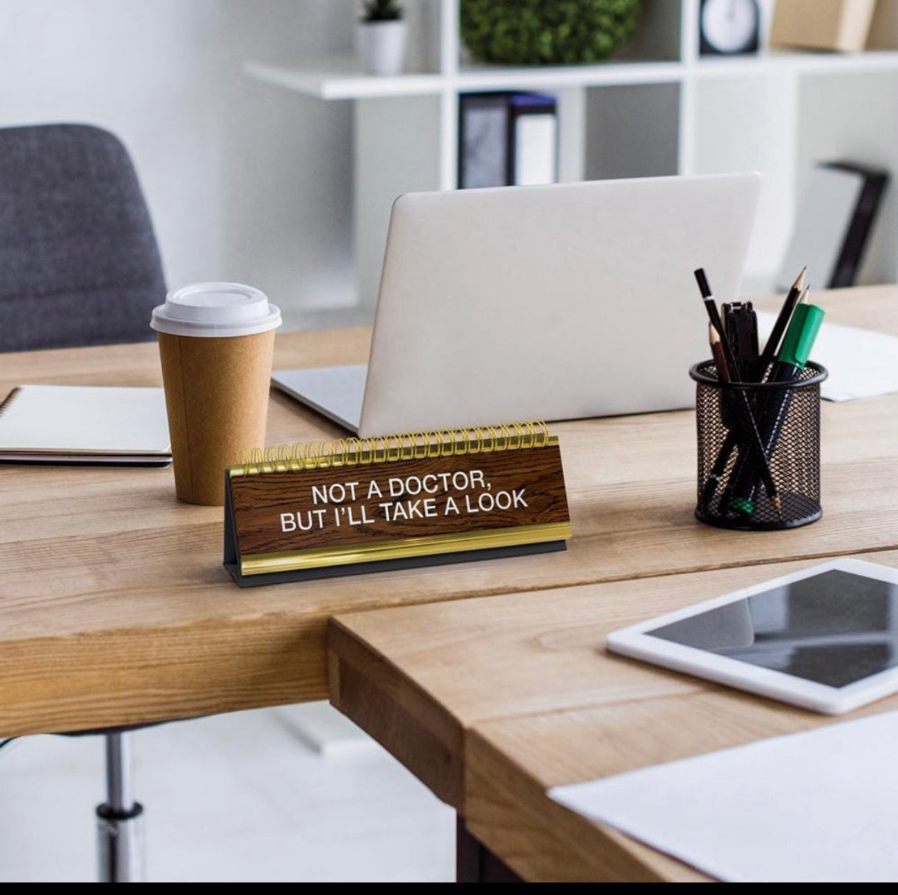The Daily Desk Plaque