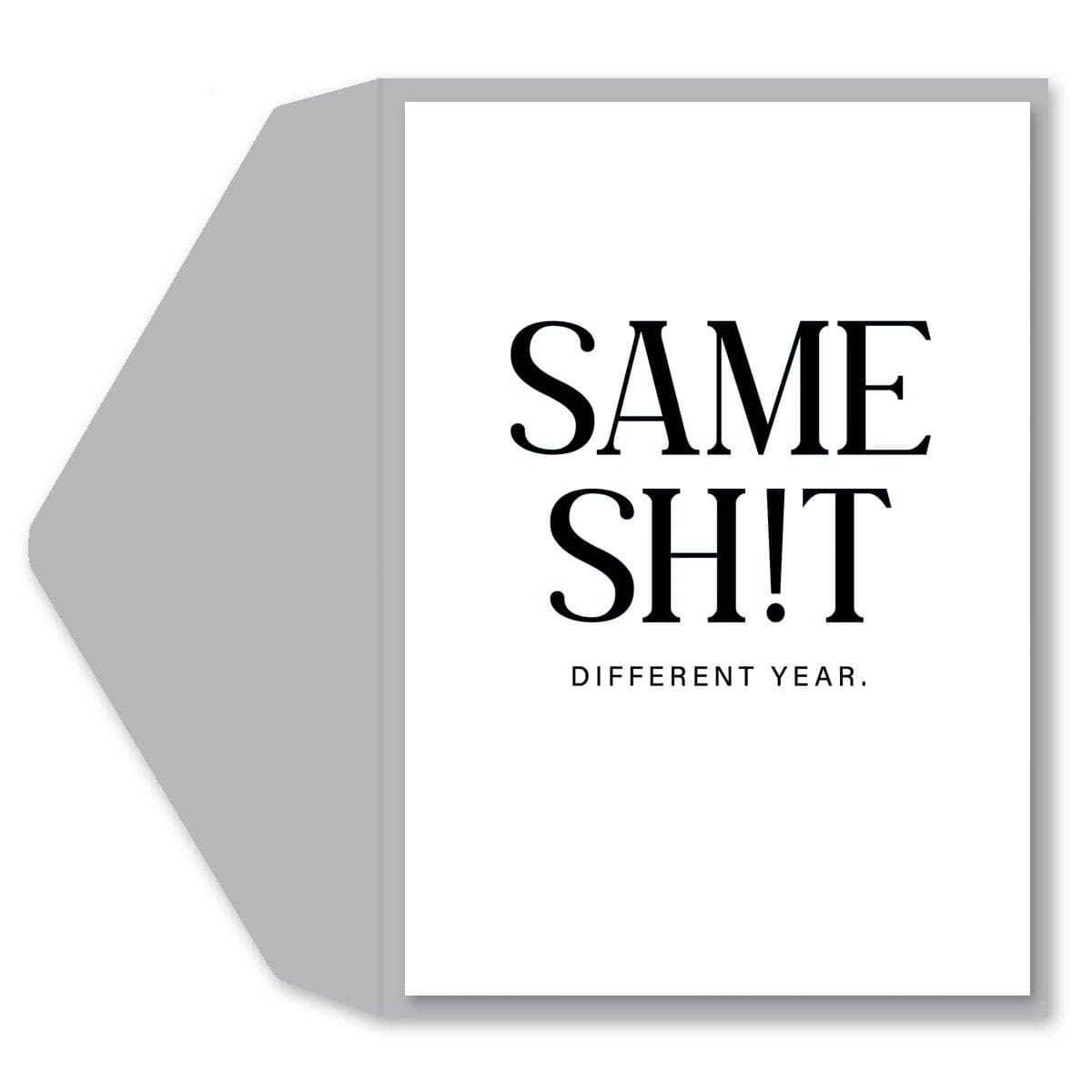 Same Shit