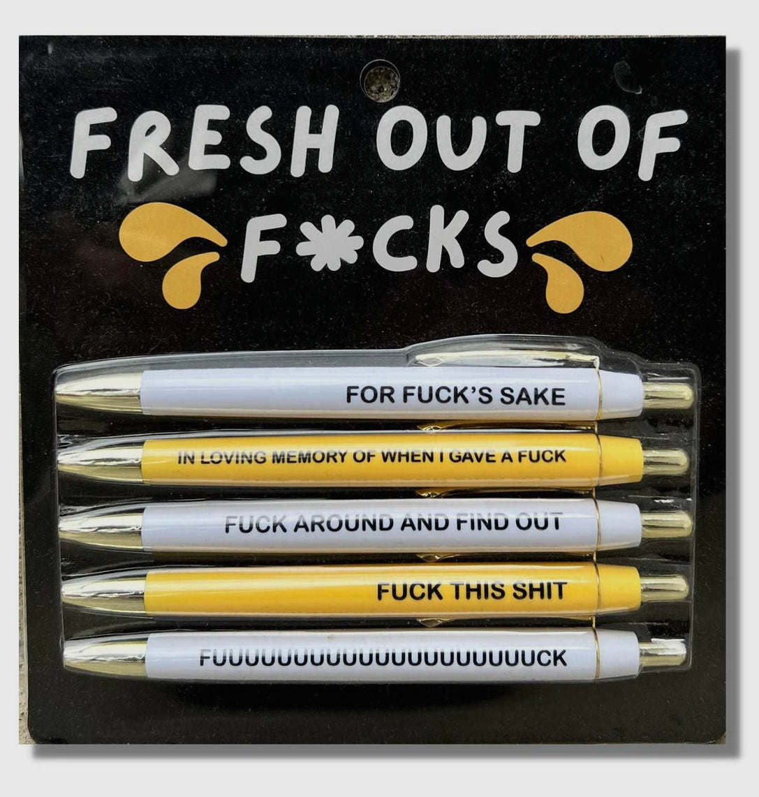 Fresh Out of Fucks Pen Set