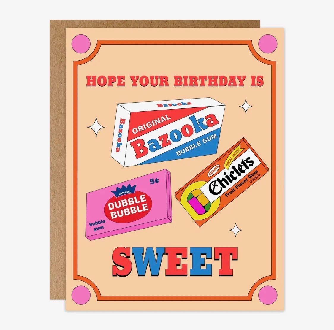 Hope your birthday is sweet