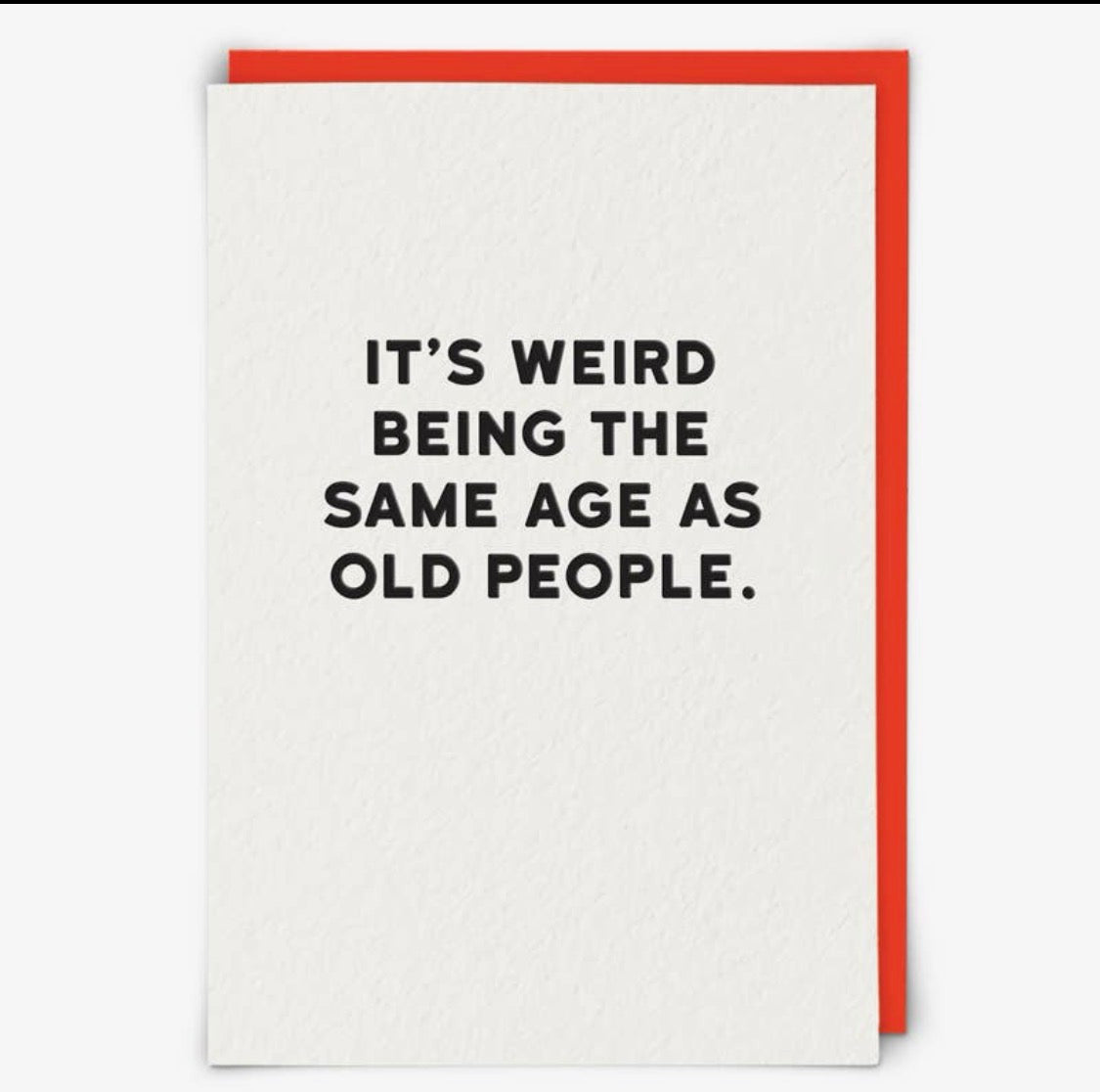 It’s Weird