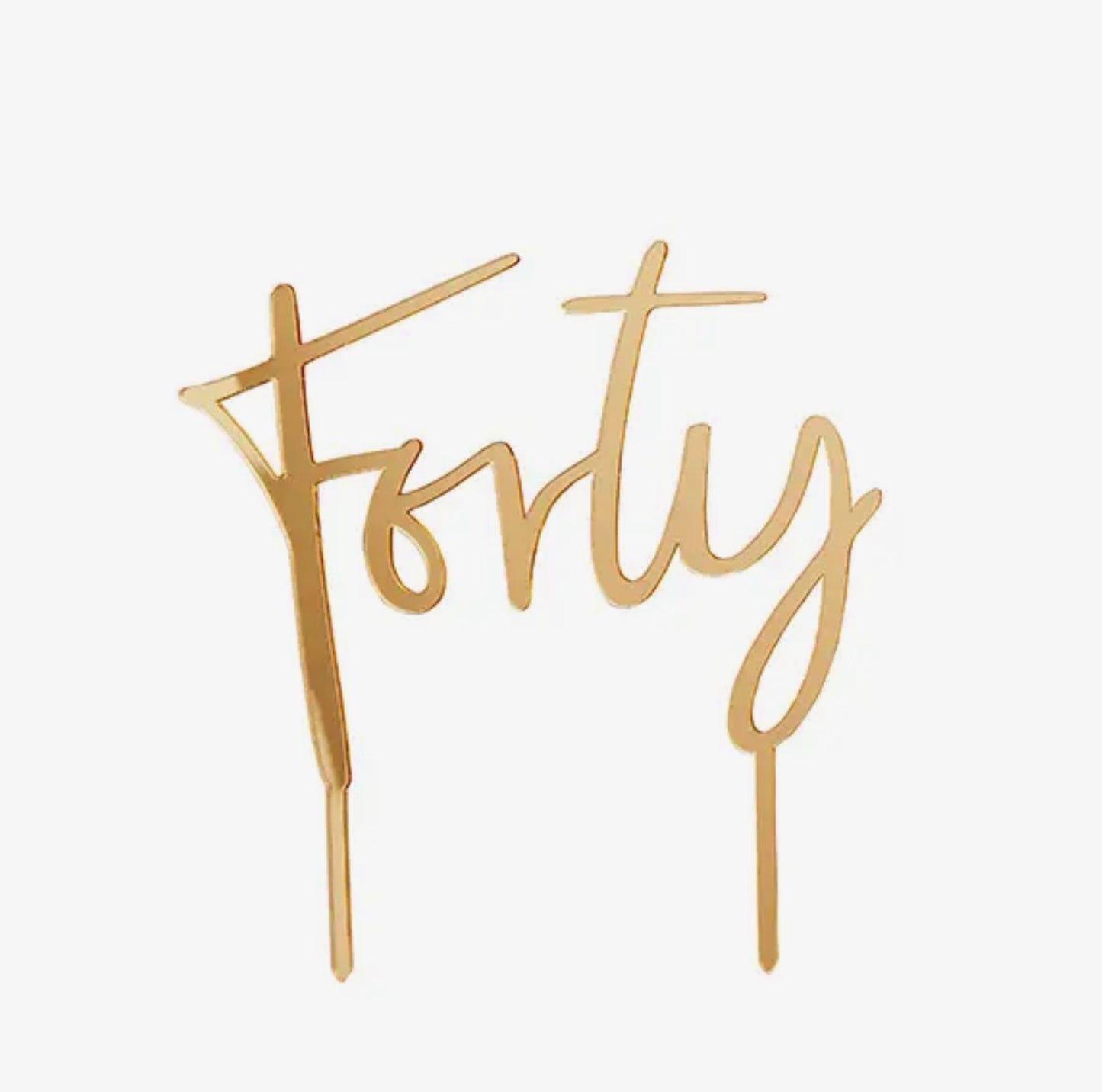 Gold 'forty' Acrylic Cake Topper