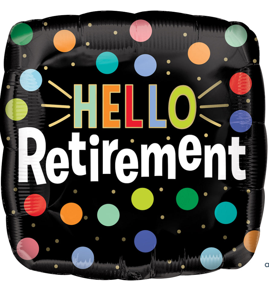 Hello Retirement Balloon 17in