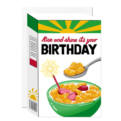 Rise and Shine its your Birthday