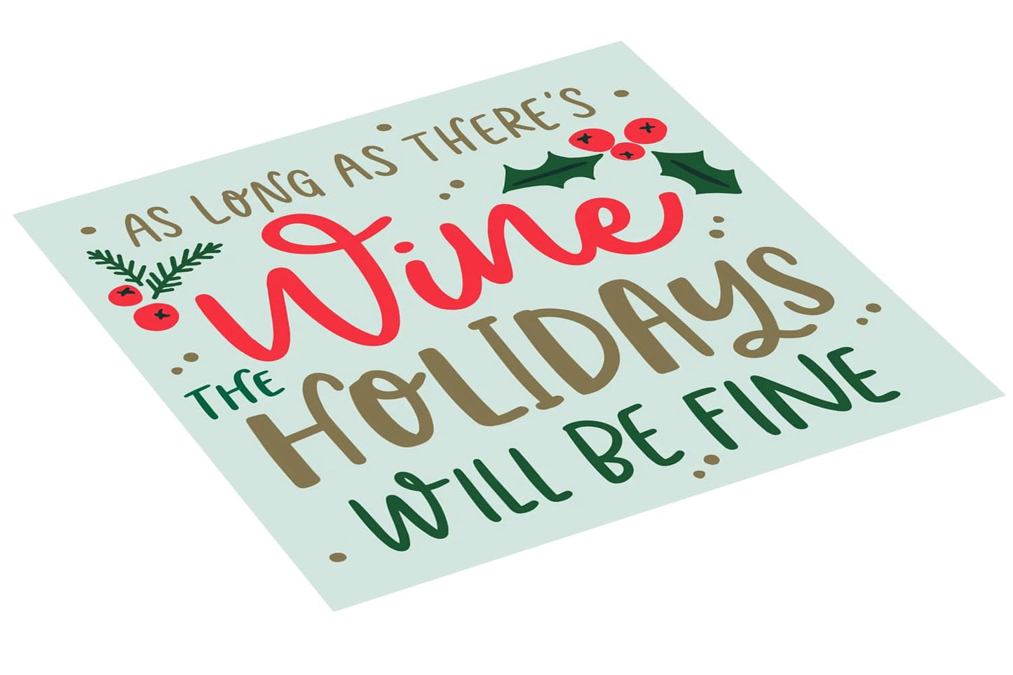 HOLIDAY WILL BE FINE COCKTAIL NAPKINS