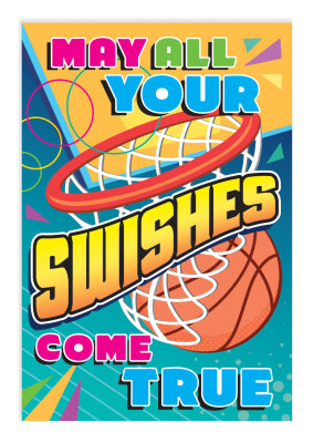 May all your Swishes come true