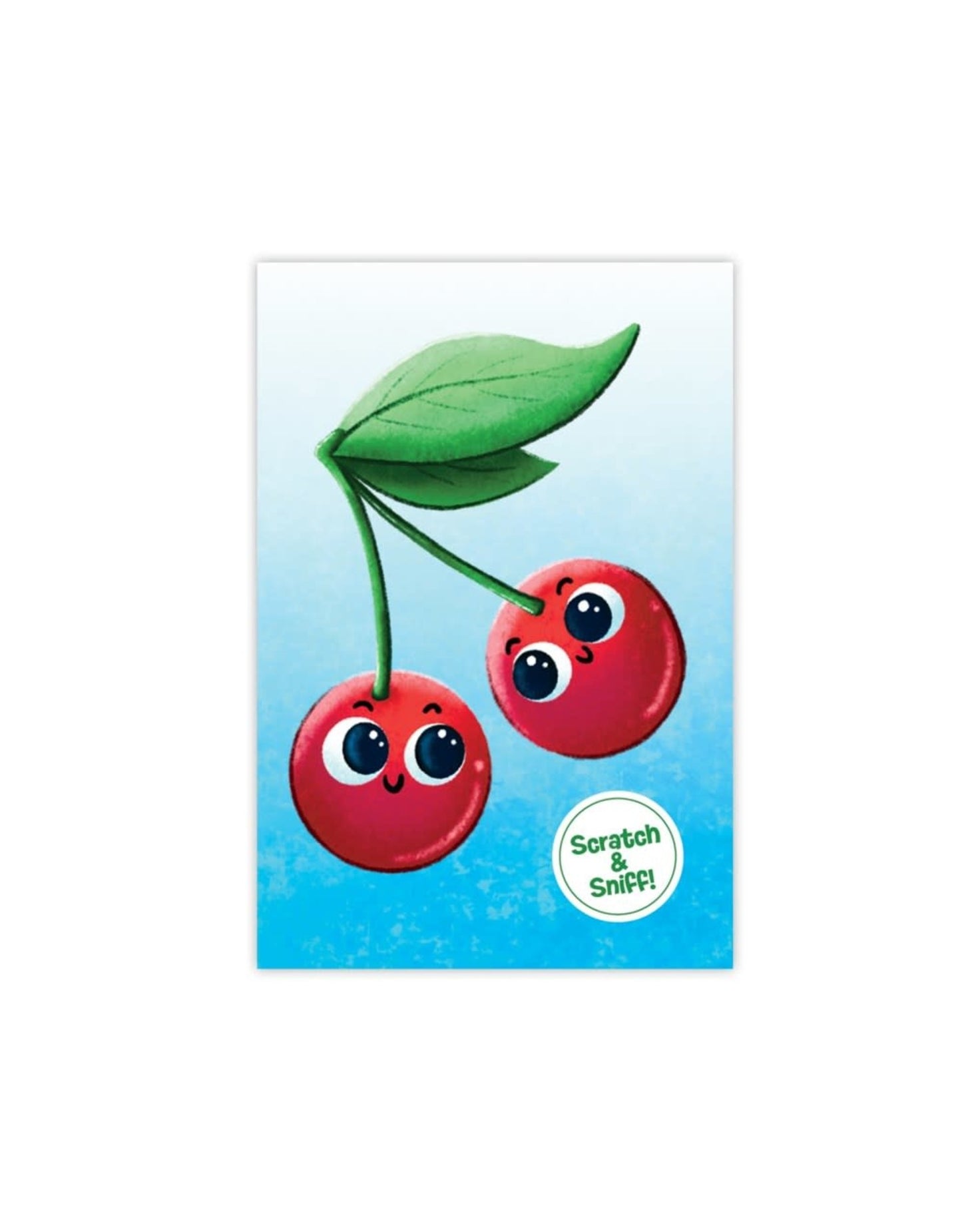 Scratch and smell cherries!