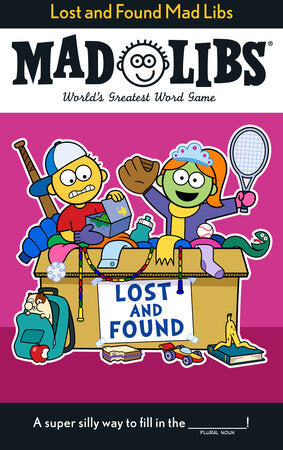 Mad Libs Lost and Found