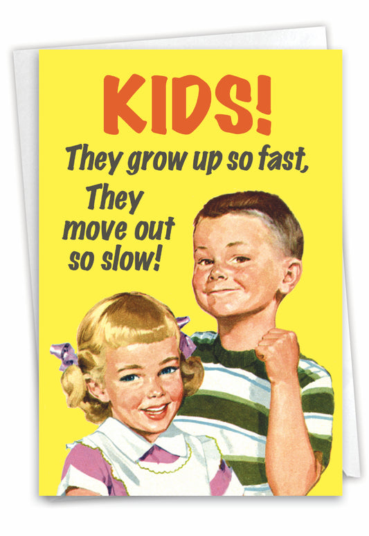 Kids Grow Up Fast