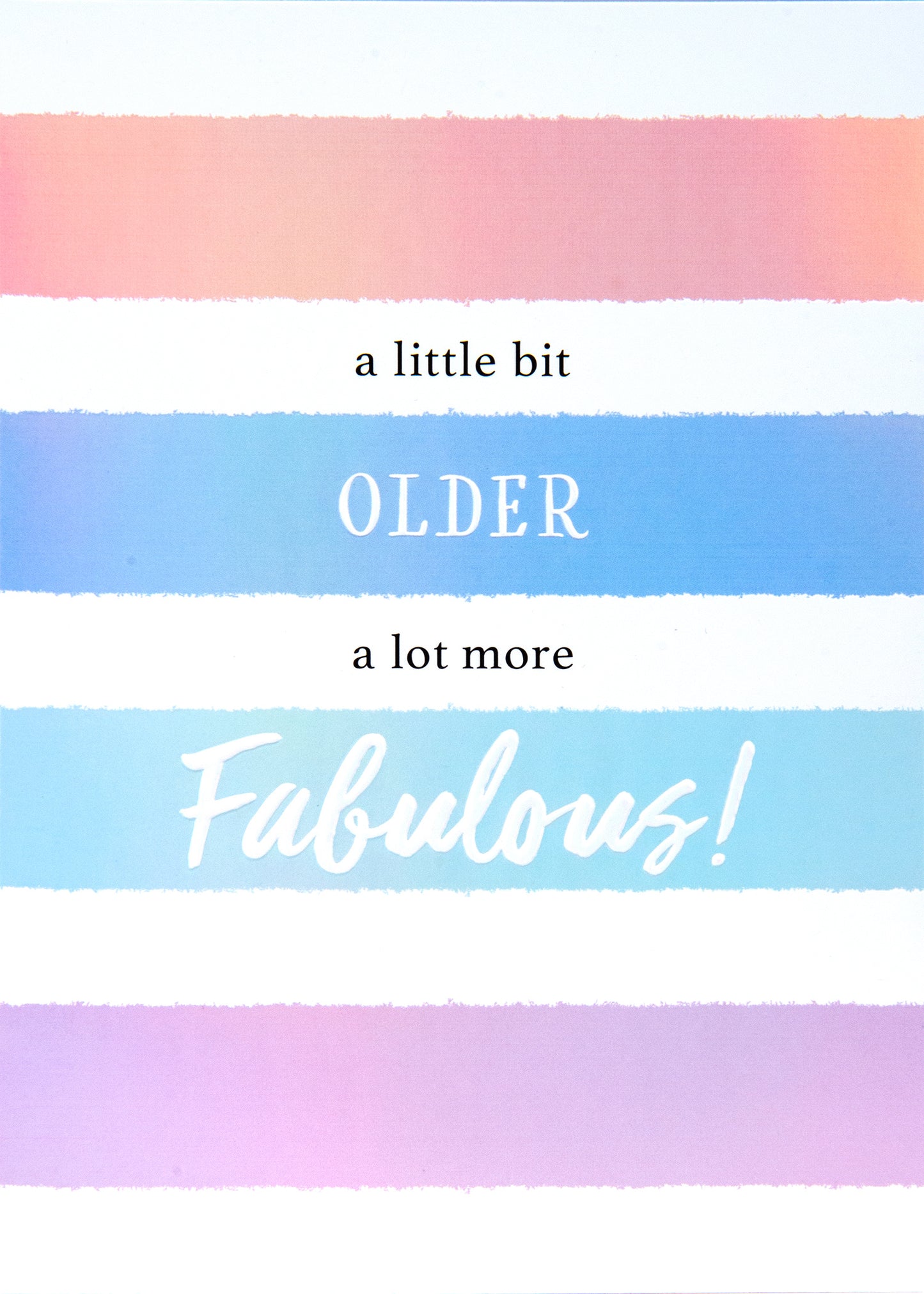 Older and Fabulous Greeting Card