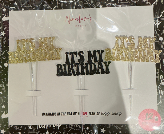 It’s my birthday cake topper