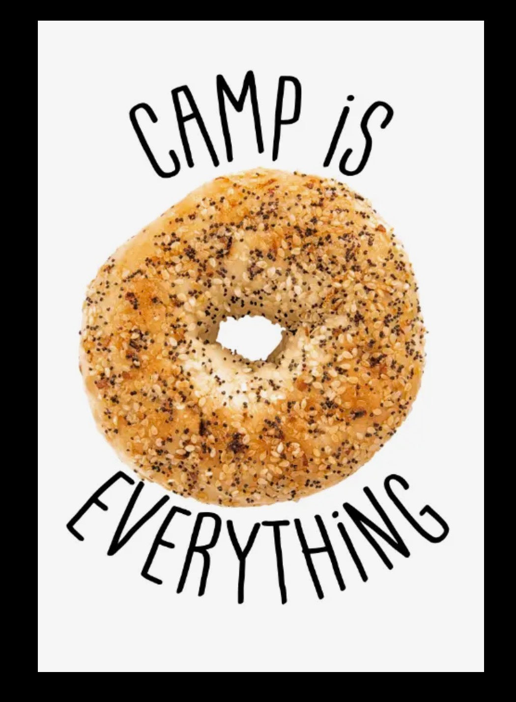 Camp is Everything