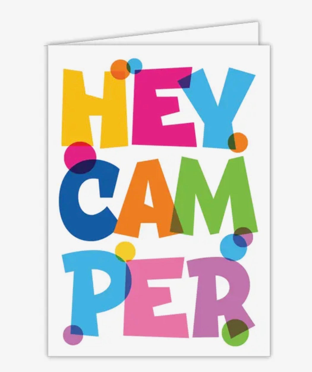 Hey Camper