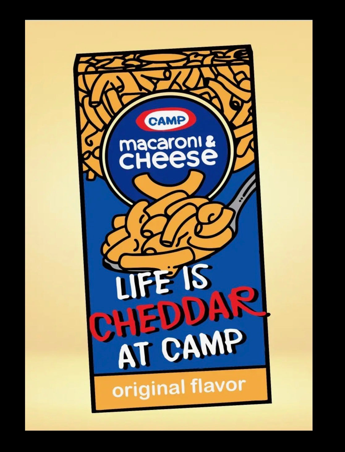Life is Cheddar at Camp
