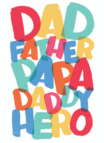 Dad Father Papa Daddy Hero