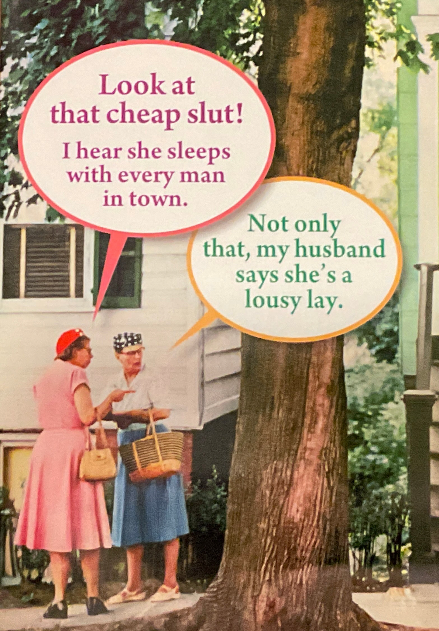 Look at the cheap slut card