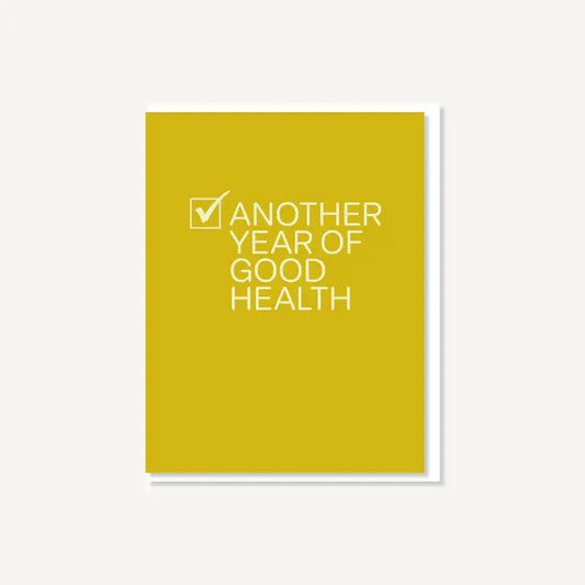 Another Year of Good Health Card