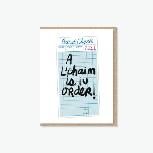 L'chaim Is in Order! Card