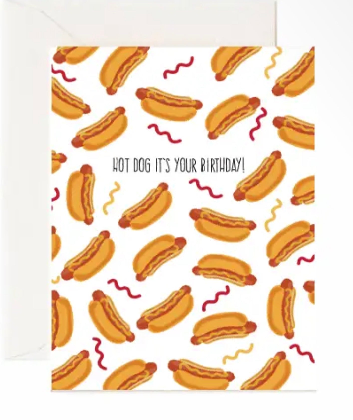 Hot Dog It’s your birthday