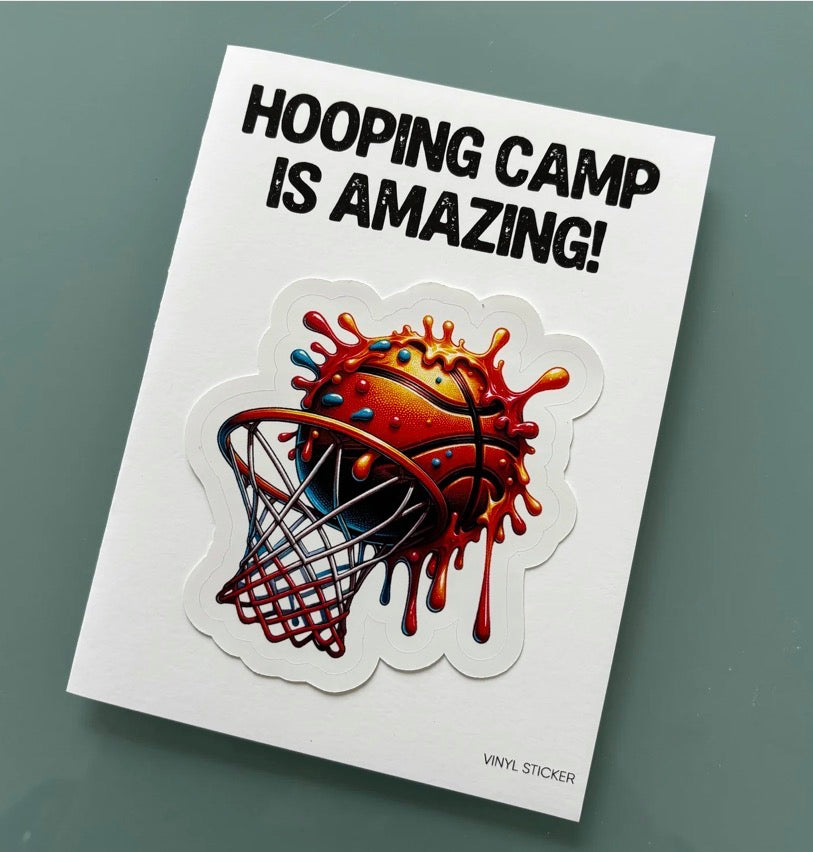 Hooping camp is amazing card