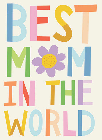 Best Mom in the World