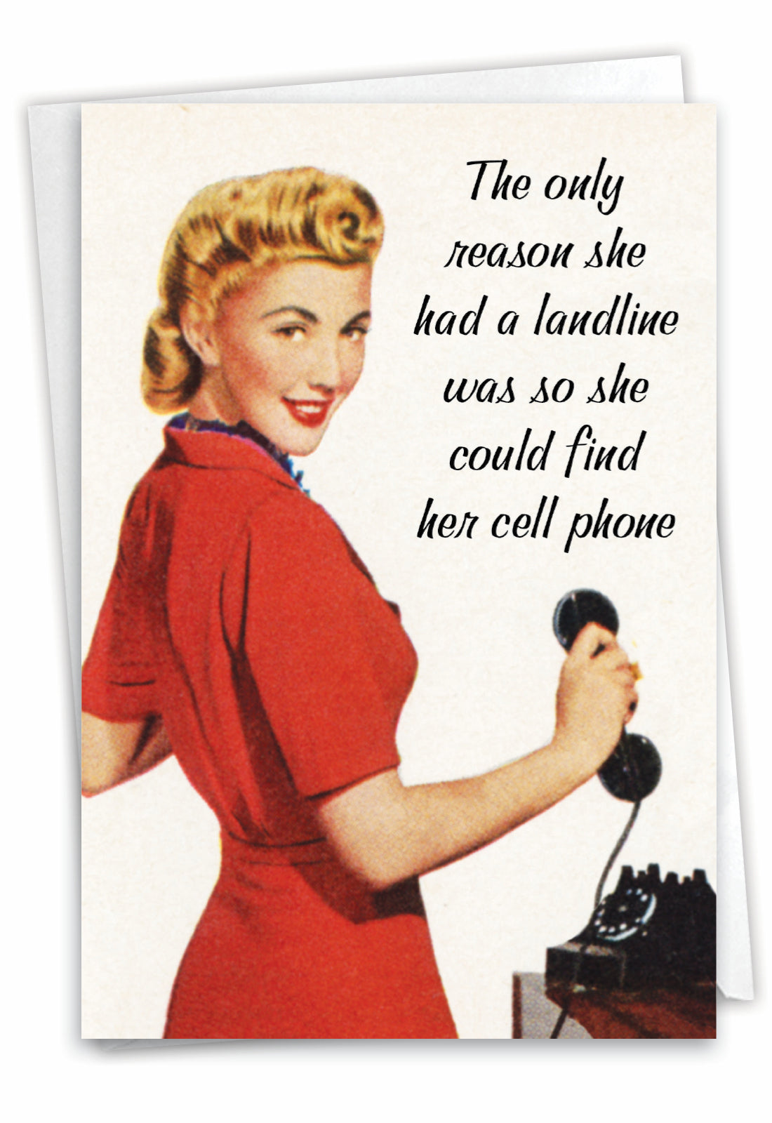 Landline Find Cellphone: Funny Birthday Greeting Card for Women