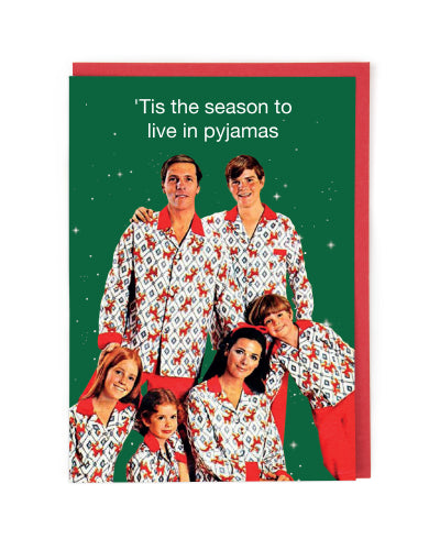 Tis the season to live in pajamas