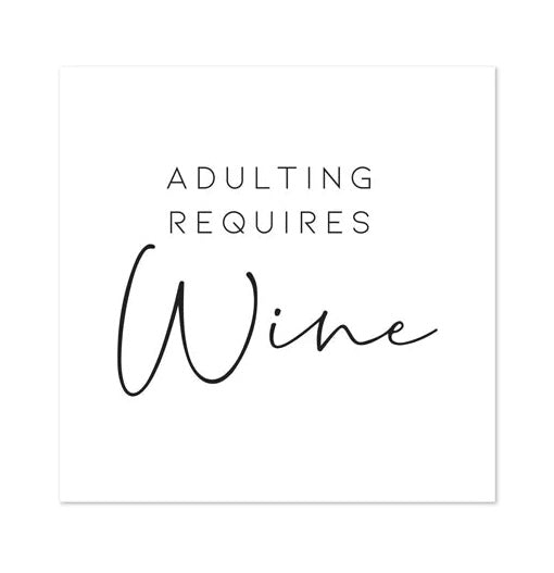 Adulting Requires Wine Cocktail Napkin