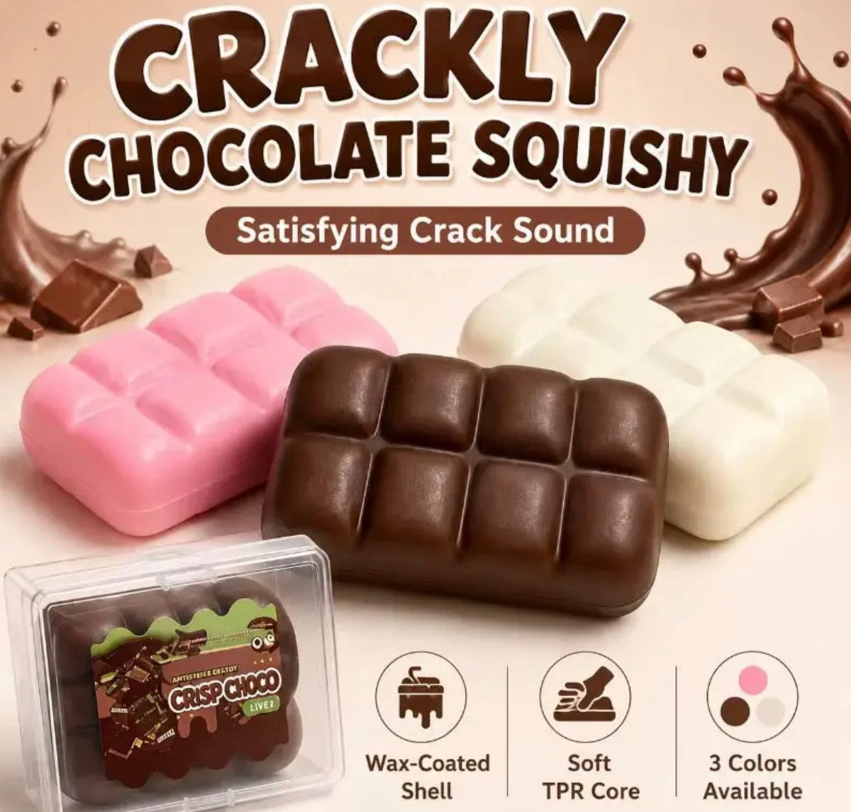 Crispy wax chocolate Squish