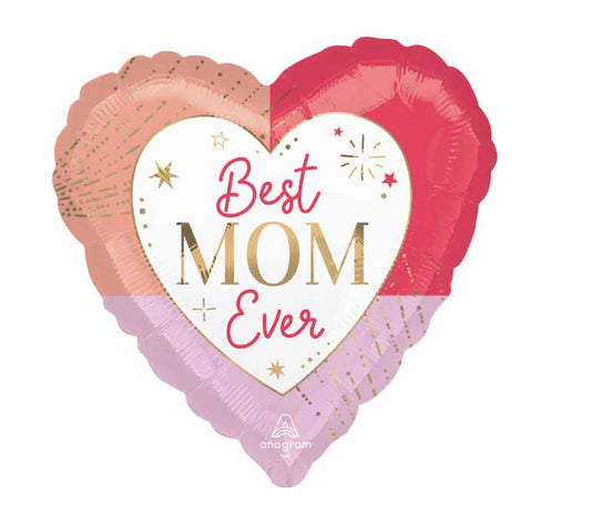 Best Mom Ever Foil Balloon