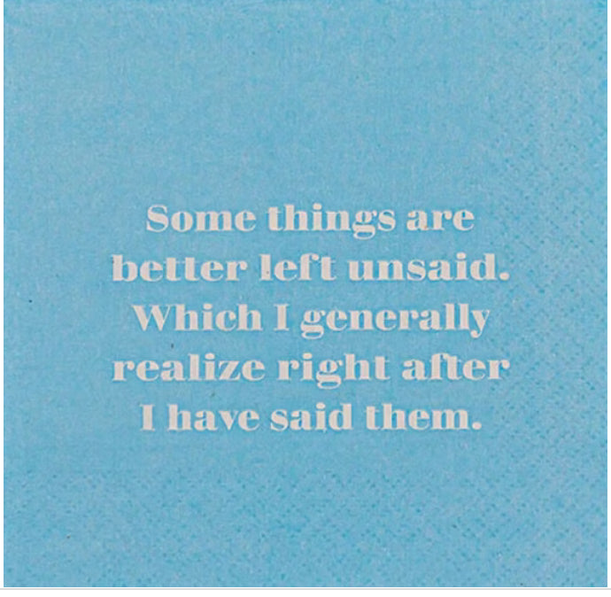 Some things are better left unsaid Cocktail Napkin