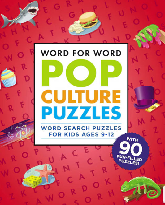 Word For Word: Pop Culture Puzzles: Word Search Book For Kids Ages 9-12
