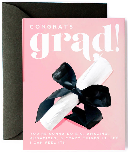 Congrats Grad! You’re gonna do big, amazing, audacious, & crazy things in life. I can feel it!!