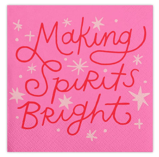 MAKING SPIRITS BRIGHT