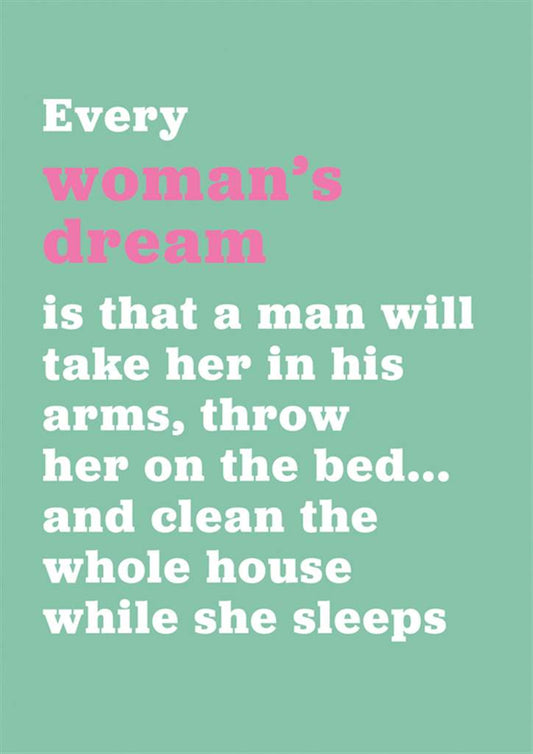 Every Woman's Dream