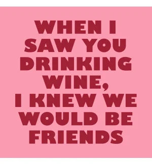 Drinking Wine - Quip Cocktail Napkin