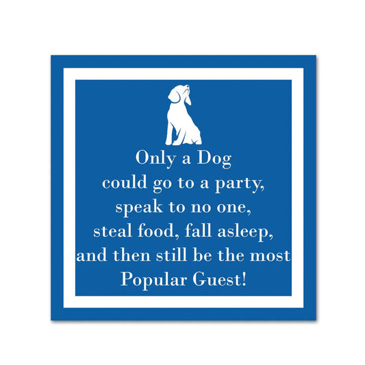 Only a Dog Cocktail Napkins