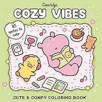 Cozy Vibes: Coloring Book for Adults and Kids