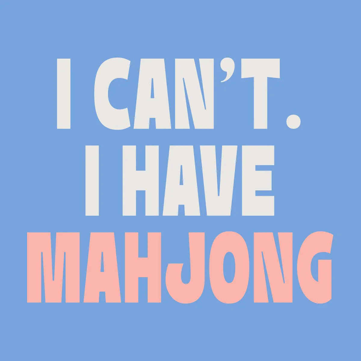 I can’ I have mahjong cocktail napkin
