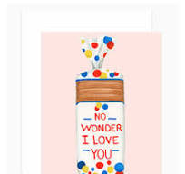 No Wonder I Love You Card