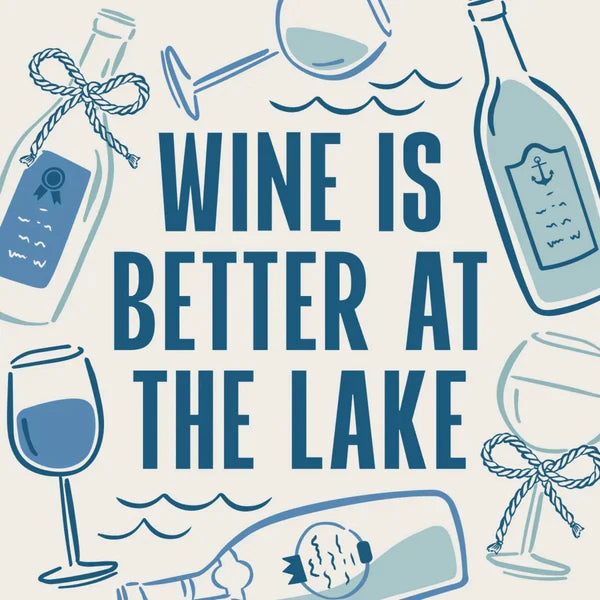 Wine is better at the lake cocktail napkin - 20 pc