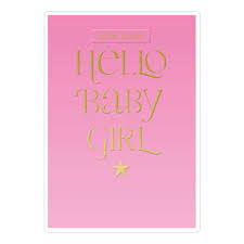 Hello Baby Girl Card