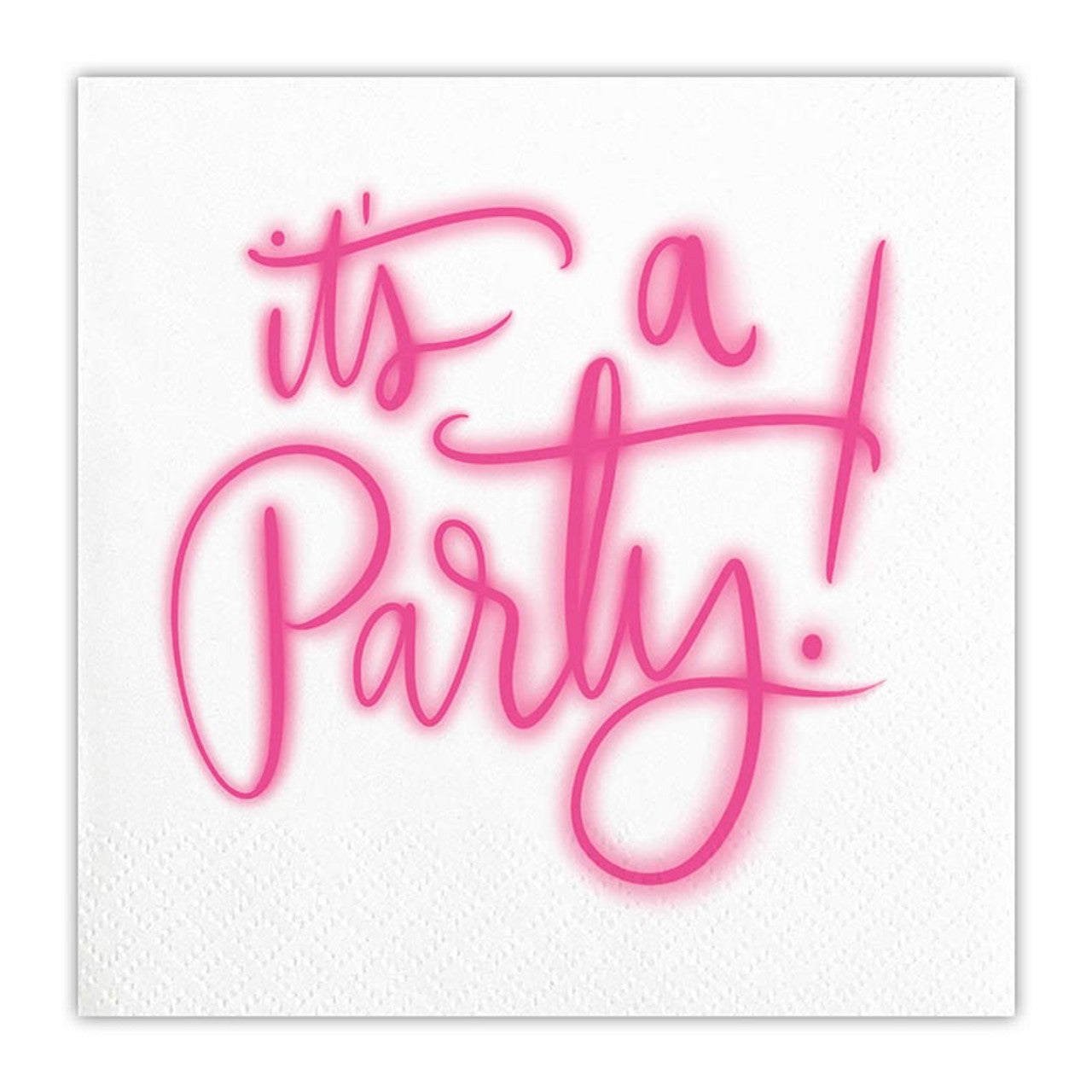 It’s A Party Napkin