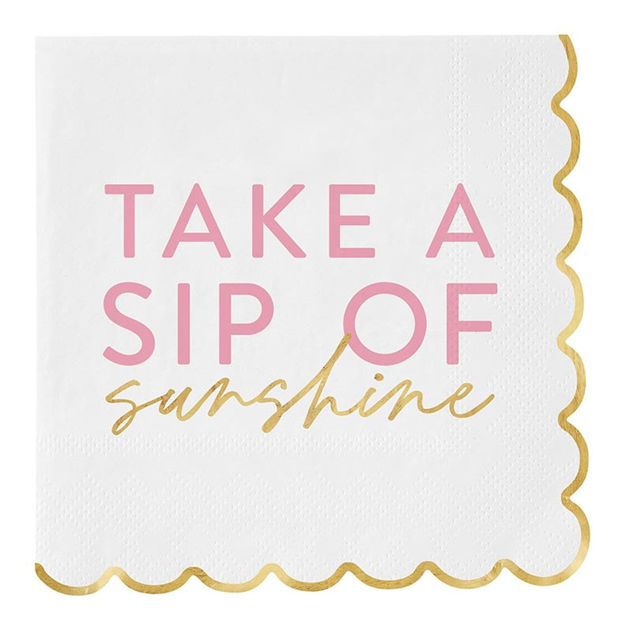 Take A Sip Of Sunshine Napkin