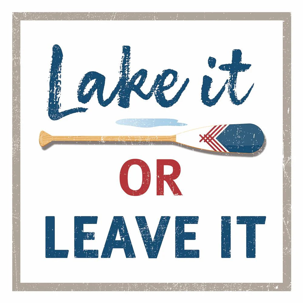 Lake It Or Leave It Cocktail Napkin