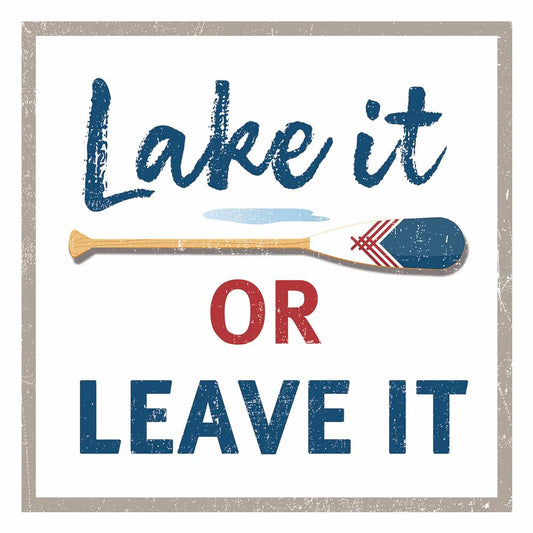 Lake It Or Leave It Cocktail Napkin