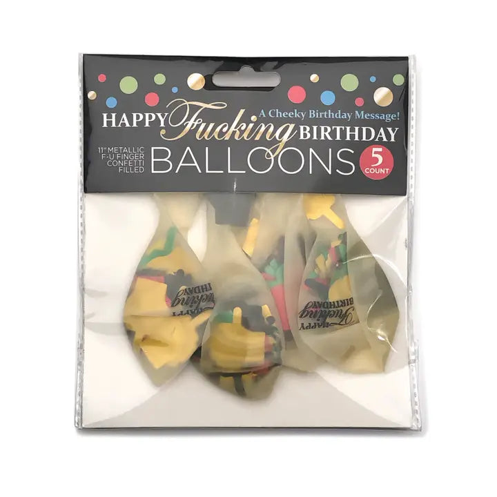 Happy fucking birthday balloons